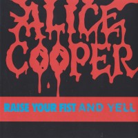 REVIEW:  Alice Cooper - Raise Your Fist and Yell (1987)