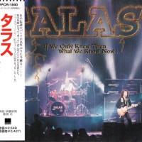 REVIEW: Talas – If We Only Knew Then What We Know Now… (1998 Japanese/bonus track)