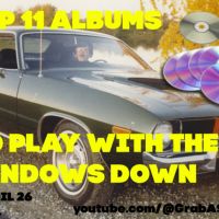 Top 11 Albums to Play with the Windows DOWN!  1st Cottage Show of the Season with Jex Russell - CD, vinyl, cassette & 8-track